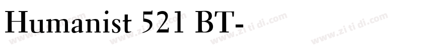Humanist 521 BT字体转换